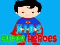 Joc Kids Super Heroes