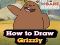 Joc We Bare Bears How to Draw Grizzly