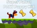 Joc Super Patrol Paw Puppy Kid