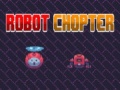 Joc Robot Chopter