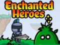 Joc Enchanted Heroes