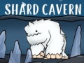 Joc Shard Cavern