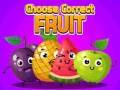 Joc Choose Correct Fruit
