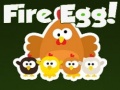 Joc Fire Egg!