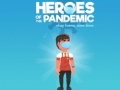 Joc Heroes of the PandemicStay Home, Save Lives