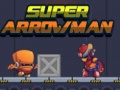 Joc Super Arrowman
