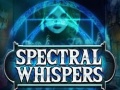 Joc Spectral Whispers