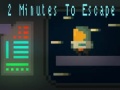Joc 2 Minutes to Escape