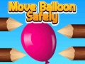 Joc Move Balloon Safely