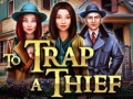 Joc To Trap a Thief