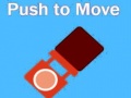 Joc Push To Move