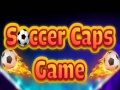 Joc Soccer Caps Game