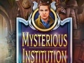 Joc Mysterious Institution