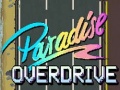 Joc Paradise Overdrive