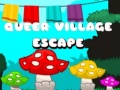 Joc Queer Village Escape