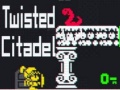 Joc Twisted Citadel