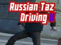 Joc Russian Taz Driving 2