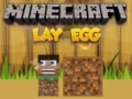 Joc Minecraft Lay Egg
