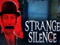 Joc Strange Silence