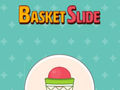 Joc Basket Slide