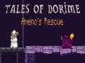 Joc Tales of Dorime Ameno's Rescue