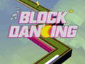 Joc Block Dancing 3D