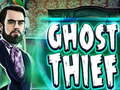 Joc Ghost Thief