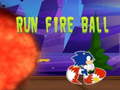 Joc Run fire ball