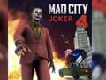 Joc Mad City Joker 4