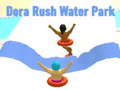 Joc Dora Rush Water Park