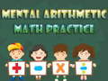 Joc Mental arithmetic math practice