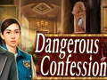 Joc Dangerous Confession