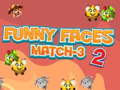Joc Funny Faces Match-3 2