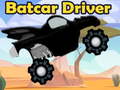 Joc Batcar Driver