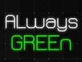 Joc Always Green
