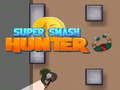 Joc Super Smash Hunter