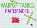 Joc War Of Tanks Paper Note