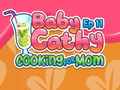 Joc Baby Cathy Ep11: Cooking for Mom