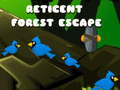 Joc Reticent Forest Escape