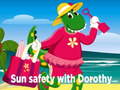 Joc Sun Safety with Dorothy