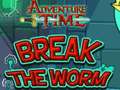 Joc Adventure Time Break the Worm
