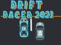 Joc Drift Racer 2021