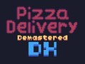 Joc Pizza Delivery Demastered Deluxe