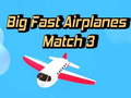 Joc Big Fast Airplanes Match 3