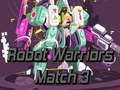Joc Robot Warriors Match 3