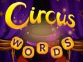 Joc Circus Words