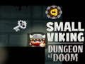 Joc Small Viking Dungeon of Doom