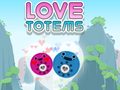 Joc Love Totems