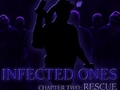 Joc Infected Ones: Chapter Two: Rescue