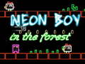 Joc Neon Boy in the forest